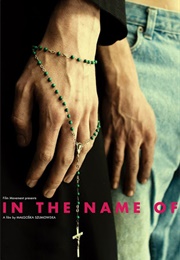 In the Name of (2013)