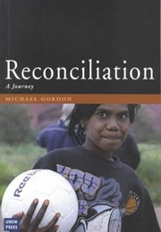 Reconciliation: A Journey (Michael Gordon)