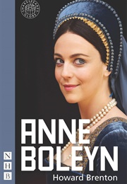 Anne Boleyn (Howard Brenton)