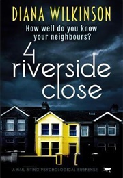 4 Riverside Close (Diana Wilkinson)