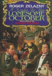 A Night in the Lonesome October (Roger Zelazny)