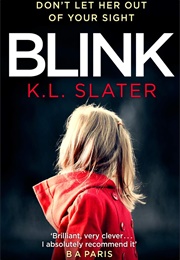 Blink (K. L. Slater)