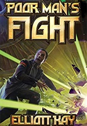 Poor Man's Fight (Elliot Kay)
