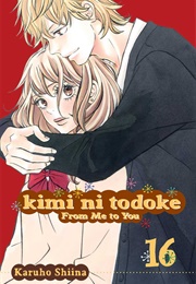 Kimi Ni Todoke: From Me to You, Vol. 16 (Karuho Shiina)