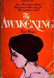 The Awakening (Kate Chopin)