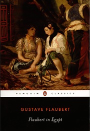 Flaubert in Egypt (Gustave Flaubert)