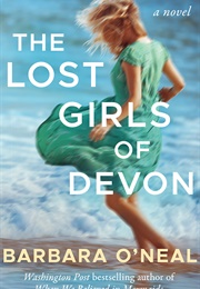 The Lost Girls of Devon (Barbara O&#39;Neal)