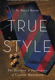 True Style (Bruce Boyer)