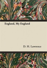 England, My England (D.H. Lawrence)