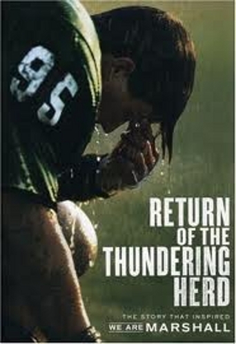 Return of the Thundering Herd: The Story That Inspired 'We Are Marshall' (2006)