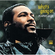 What's Going on (Marvin Gaye, 1971)