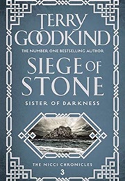 Siege of Stones (Terry Goodkind)