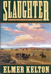 Slaughter (Elmer Kelton)