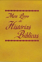 Meu Livro De Histórias Bíblicas (Sociedade Torre De Vigia De Biblias E Tratados)