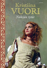 Näkijän Tytär (Kristiina Vuori)
