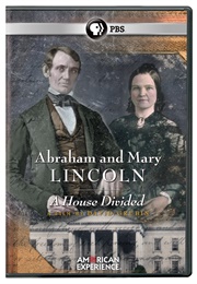 Abraham and Mary Lincoln:  a House Divided (1988)