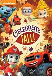 Nickelodeon Favorites Celebrate Fall (2015)