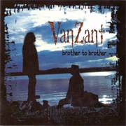 Van Zant - Brother to Brother