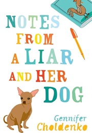 Notes From a Liar and Her Dog (Gennifer)