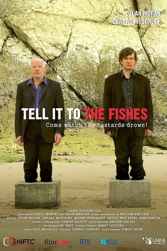 Tell It to the Fishes (2006)