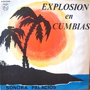 Explosion En Cumbias – Sonora Palacios (1964)