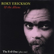 Roky Erickson - The Evil One