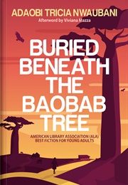 Buried Beneath the Baobab Tree (Adaobi Tricia Nwaubani)