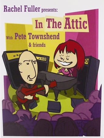 Rachel Fuller Presents: In the Attic With Pete Townshend & Friends (2009)