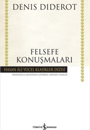 Felsefe Konuşmaları (D. Diderot)