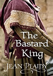 The Bastard King (Jean Plaidy)