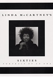Linda McCartney&#39;s Sixties (Linda McCartney)