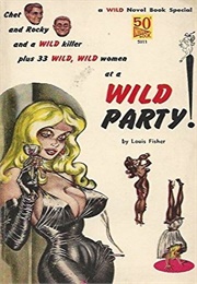 Wild Party (Louis Fisher)