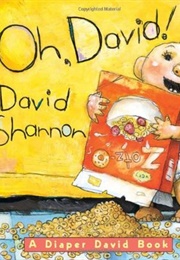 Oh, David! a Diaper David Book (David Shannon)