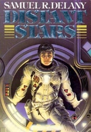 The Distant Stars (Samuel R. Delany)