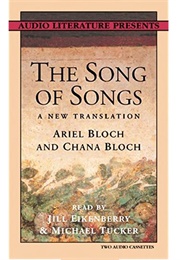 The Songs of Songs (Chana Bloch)
