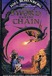 The Sword and the Chain (Joel Rosenberg)