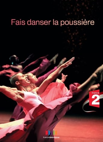 Fais Danser La Poussière (2010)