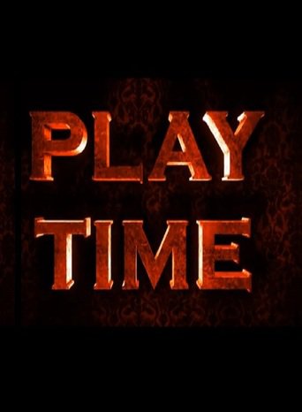 Play Time (2013)