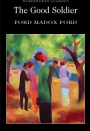 The Good Soldier (Ford Madox Ford)