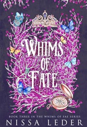 Whims of Fate (Nissa Leder)