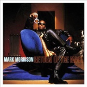 Mark Morrison - Return of the MacK