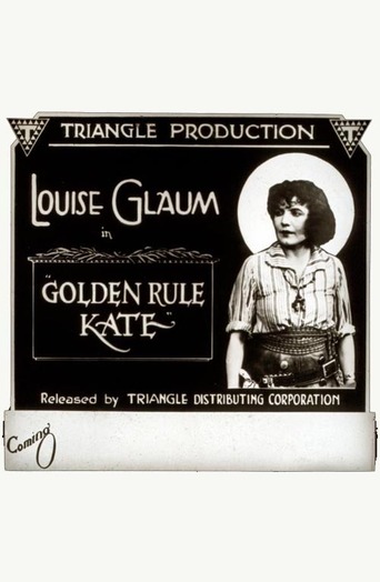 Golden Rule Kate (1917)
