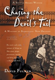 Chasing the Devil&#39;s Tail (David Fulmer)