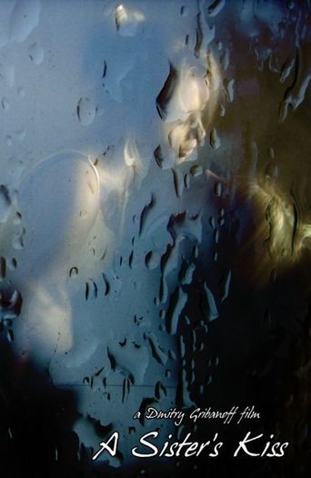 A Sister's Kiss (2007)