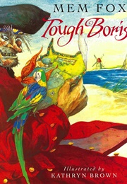 Tough Boris (Mem Fox)