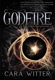 Godfire (Cara Witter)