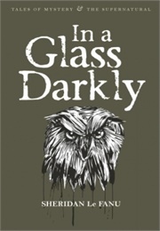 In a Glass Darkly (Le Fanu)