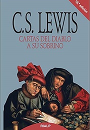 Cartas Del Diablo a Su Sobrino (C.S. Lewis)