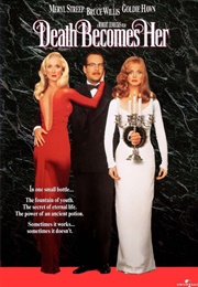 Death Becomes Her (1992)