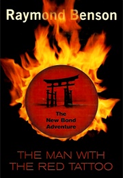 The Man With the Red Tattoo (Raymond Benson)